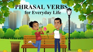 English Phrasal Verbs for Everyday Life [upl. by Lynette262]