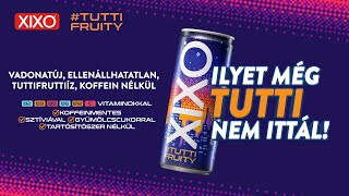 Új XIXO Tutti Fruity  Ilyet még tutti nem ittál [upl. by Nathalie239]