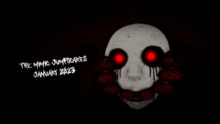 The Mimic Jumpscares Part 3 High Graphics [upl. by Ettigirb]