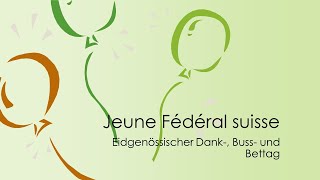 Le jeûne fédéral suisse [upl. by Esaele]