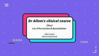 Clinical Chest  Lec 4 Percussion amp Auscultation  Dr Mahmoud Allam [upl. by Imnubulo]