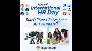 Happy International HR Day  Towards Shaping the New Future  AI  Human [upl. by Retsev]