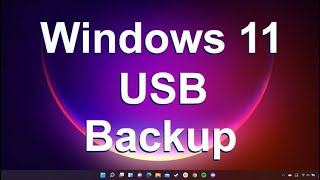 Windows 11 10 8 7 USB Backup  How to Create and Restore System Images and File Level Backups [upl. by Burbank216]