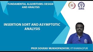 Insertion Sort and Asymptotic Analysis [upl. by Ymeraj37]