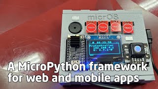 Micros  ESP32 MicroPython framework for web frontend and mobile app [upl. by Assilim207]