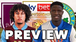 BURNLEY vs BLACKBURN ROVERS  MATCH PREVIEW [upl. by Haliled]