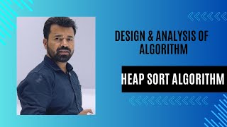 Lec 17  Heap Sort Algorithm  Binary Heap  Algorithm Analysis  fistsAcademy [upl. by Alemahs]