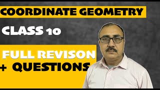 Coordinate Geometry For Class 10  Full Revision in One Video  Questions [upl. by Jarad]