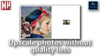 How to resize photos in Photoshop CC 2017 without losing quality [upl. by Yurik57]