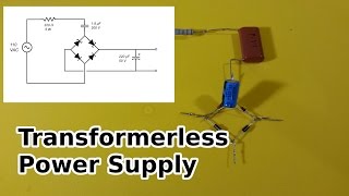 Transformerless Power Supply [upl. by Lukash]