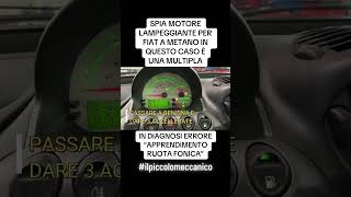 Fiat Multipla Natural Power spia motore lampeggiante shortsvideo shortvideo [upl. by Hedda]