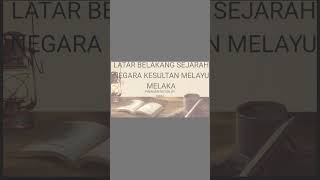 KONSEP ASAS NEGARA DAN LATAR BELAKANG SEJARAH NEGARA KESULTANAN MELAYU MELAKA [upl. by Haimirej805]