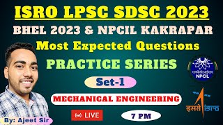 1 ISRO LPSC SDSC NPCIL BHEL 2023 Questions Practice Series  Mechanical Practice Questions [upl. by Audrie]