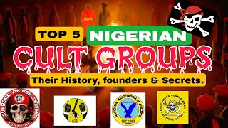 Top 5 Confraternities in Nigeria  Their Histories founders and secrets Number 3 will shock you😱 [upl. by Halihs]