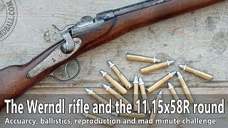 The Werndl rifle and the 1115x58R cartridge  Mad minute [upl. by Dorraj]