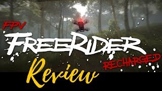 FPV Simulator Review  FPV Freerider Recharged [upl. by Skyler588]