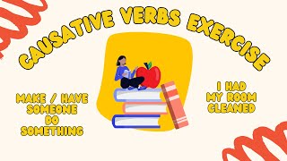 Causative Verbs Exercise 1 [upl. by Alodi]