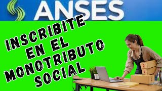 quotCómo Inscribirse en el Monotributo Social Tutorial Completoquot anses monotributosocial [upl. by Ettenot]