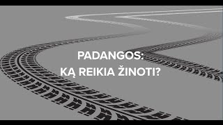 Padangos ką reikia žinoti apie automobilio apavą [upl. by Aramat]