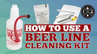 How to Use a Beer Line Cleaning Kit  Line Cleaning Tutorial Featuring Kegconnection [upl. by Evette]