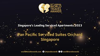 Pan Pacific Serviced Suites Orchard Singapore  Singapores Leading Serviced Apartments 2023 [upl. by Linis]