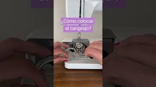 ¿Cómo colocar el cangrejo en tu máquina de coser [upl. by Alejandro29]