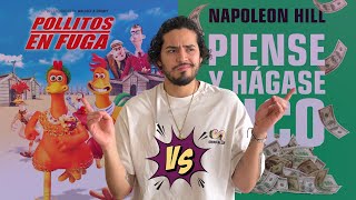 Piense y hagase rico vs Pollitos en fuga  ¿Qué tienen en común [upl. by Nyladnewg]