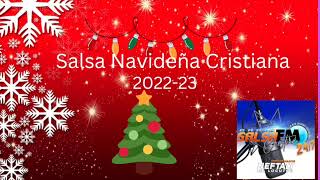 SALSA CRISTIANA ▶️ exitos ▶️ HQ  mix 202223  varios Navideña [upl. by Vogele295]