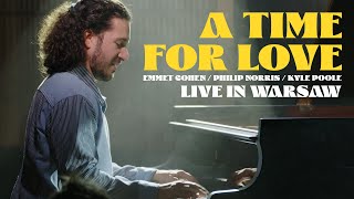 Emmet Cohen Trio  quotA Time For Lovequot  Live in Warsaw [upl. by Anivid]