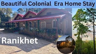 Ranikhet Uttarakhand India Home Stay A charming colonial villa The Deodars ranikhet [upl. by Polish]