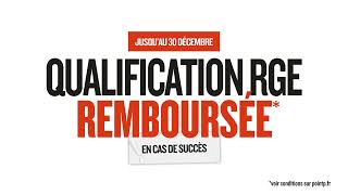 Qualification RGE remboursée 1 [upl. by Giah]