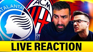 🔥 ATALANTA  MILAN 🔥 LIVE REACTION feat STEVE dal 2° tempo [upl. by Arbua]