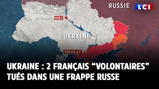 Guerre en Ukraine  deux français “volontaires” tués dans une frappe russe [upl. by Dinny]