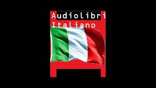 Audiolibri in l´italiano 1 de 2 [upl. by Fitzhugh]