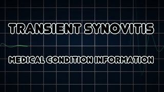 Transient synovitis Medical Condition [upl. by Anyaled]