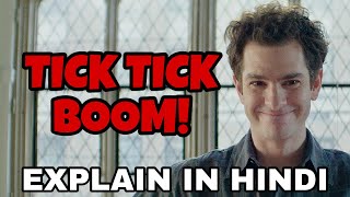 Tick TickBOOM Movie Explain In Hindi  Tick Tick BOOM 2021 Ending Explained  Andrew Garfield [upl. by Adaliah]