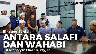 Bincang Santai Antara Salafi dan Wahabi Arti Makna dan Fakta yang Sebenarnya [upl. by Gwenn189]