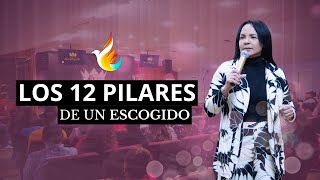 12 PILARES DE UN ESCOGIDO  PROFETA RITA ARIAS [upl. by Dorcus]