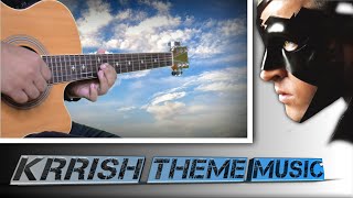 Krrish Flute Theme On Guitar  Krrish  Sourav Mitra [upl. by Annil]