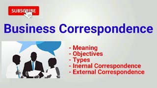 business correspondence  what is business correspondence  types of business correspondence [upl. by Dickenson]