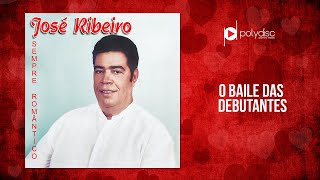 José Ribeiro  O Baile das Debutantes [upl. by Haveman]