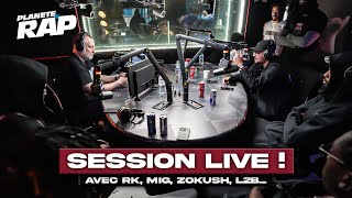 SESSION FREESTYLE avec RK MIG Zokush L2B Saamou amp AMIN  PlanèteRap [upl. by Ahter]