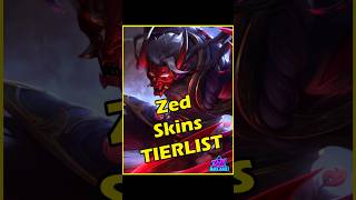 Zed Skins Tier List leagueoflegends zed tierlist worlds2024 gaming riotgames arcane [upl. by Ahsikrats]