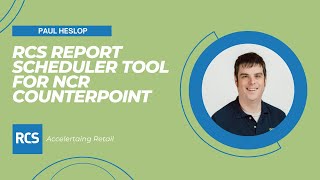 RCS Report Scheduler Tool for NCR Counterpoint [upl. by Anelhtak683]