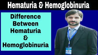 Difference between Hematuria and Hemoglobinuria [upl. by Absalom976]