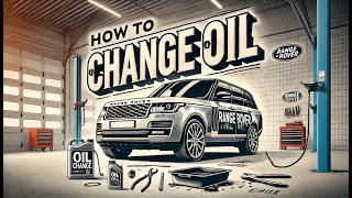 How to change the oil on a Range Rover L322 44 TDV8 [upl. by Avehsile]