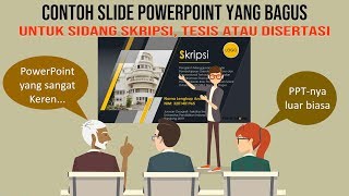 Contoh Power Point yang Bagus untuk Sidang Skripsi dan Tesis [upl. by Anytsirhc]