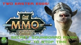 Goat MMO Simulator How to Stop Time and Get to the Secret Soundboard Room [upl. by Einnob]