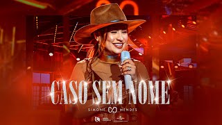 Simone Mendes  Caso Sem Nome DVD Cintilante [upl. by Maretz]