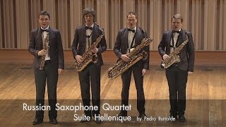 Pedro Iturralde  Suite Hellenique with Kritis vocal version  Russian Saxophone Quartet [upl. by Alethia]